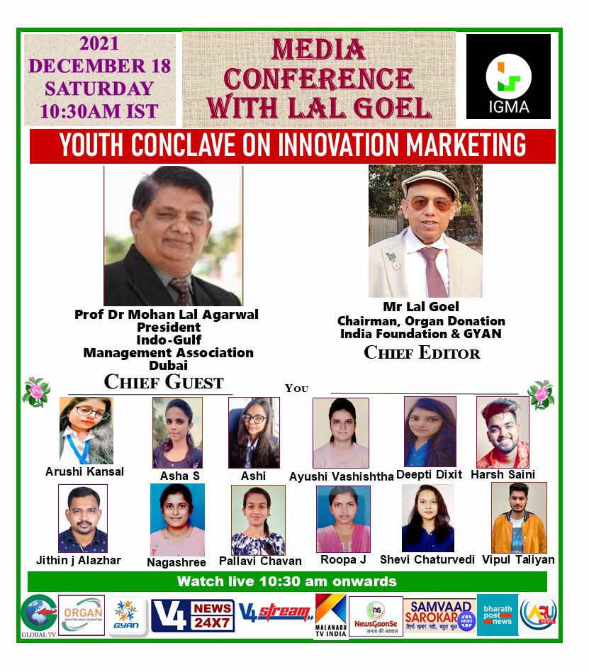 Media Conference with Lal Goel - Youth Conclave on Innovation Marketing